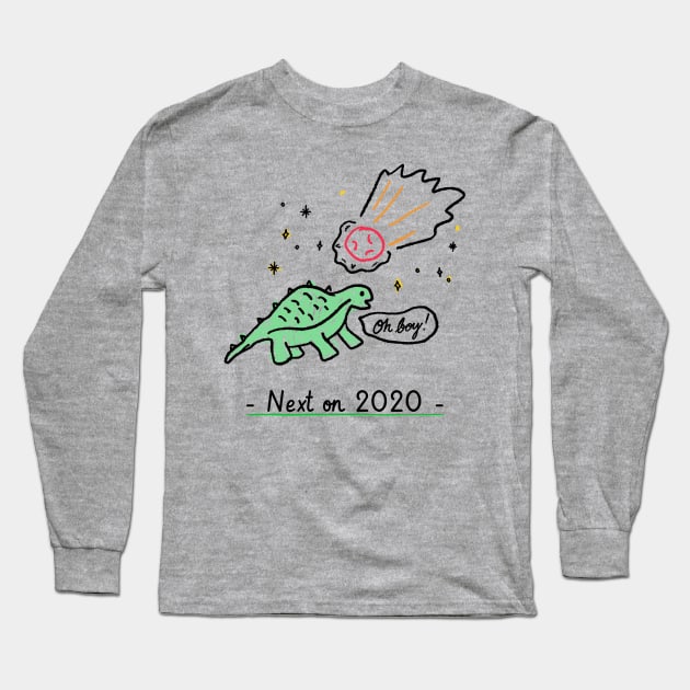 Next on 2020 - Dinosaur Extinction Long Sleeve T-Shirt by Shaun Dowdall